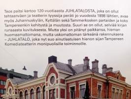 120-vuotias Juhlatalo - tehtaanväen ja teatterin tyyssija