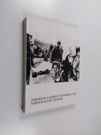 Tornionlaakson vuosikirja = Tornedalens årsbok 1994