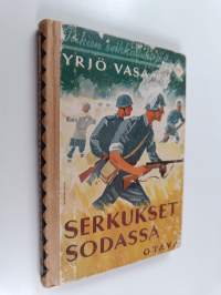 Serkukset sodassa