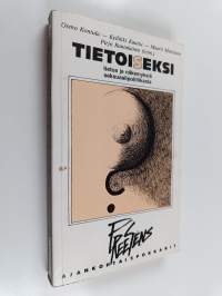 Tietoiseksi : tietoa ja näkemyksiä seksuaalipolitiikasta