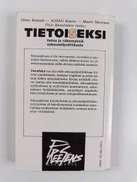 Tietoiseksi : tietoa ja näkemyksiä seksuaalipolitiikasta