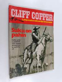Cliff Copper 7/1977 : Suku on pahin