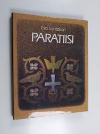 Paratiisi : kuvakirja ihmiskunnan toivosta ja sen toteutumisesta kristillisessä uskossa