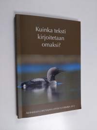 Kuinka teksti kirjoitetaan omaksi?