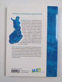 Kertomus Suomenmaan metsistä 2015