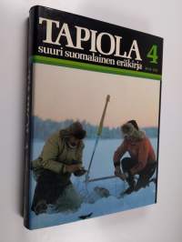 Tapiola : suuri suomalainen eräkirja 4