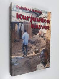 Kurjuuden kasvot : etnososiaalinen kuvaus Nairobin slummeista