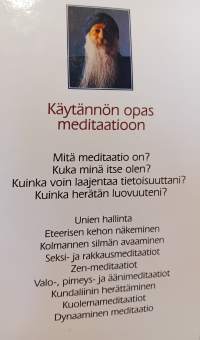 Meditaatio - Ainoa tie vapauteen