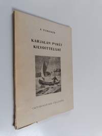 Karjalan pyhät kilvoittelijat