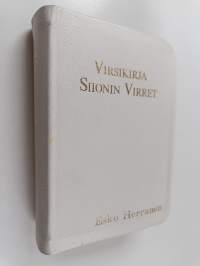 Suomen evankelis-luterilaisen kirkon virsikirja : Siionin virret