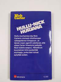 Hullu-Nick hurjana