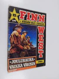 Finnwest 12/1984 : Joulurauha vaikka väkisin