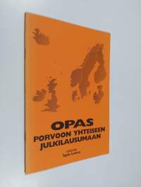 Opas Porvoon yhteiseen julkilausumaan