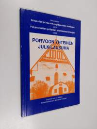 Porvoon yhteinen julkilausuma = The Porvoo common statement : neuvottelut Britannian ja Irlannin anglikaanisten kirkkojen sekä Pohjoismaiden ja Baltian luterilais...