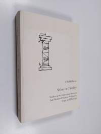 Science in Theology - Studies in the Interaction Between Late Medieval Natural Philosophy, Logic, and Theology (signeerattu, tekijän omiste)