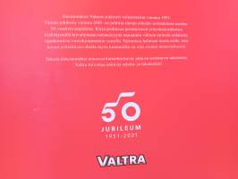 Valtra 50 vuotta - Tarinoita