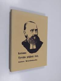 Kertomus Tyrvään pitäjästä 1853 (ERINOMAINEN)