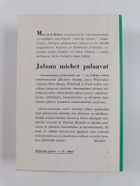 Jalnan miehet palaavat