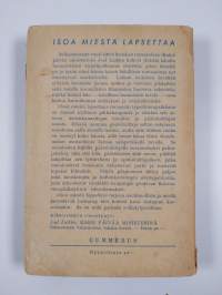 Isoa miestä lapsettaa