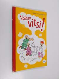 Voihan vitsi!