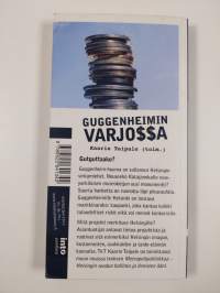 Guggenheimin varjossa