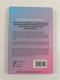 Ajatuksia tälle päivälle