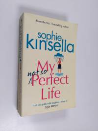 My not so perfect life