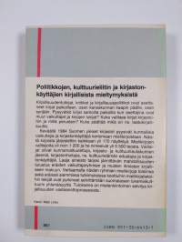 Lukijan onni : poliitikkojen, kulttuurieliitin ja kirjastonkäyttäjien kirjallisista mieltymyksistä