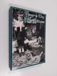 Tears on My Pillow - The Adventures of an Irish School Boy