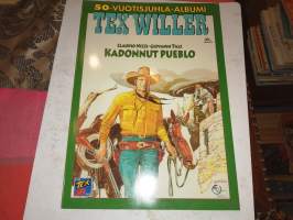 Tex Willer 50-vuotis juhla-albumi  Kadonnut Pueblo