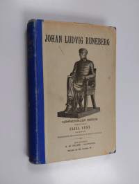 Johan Ludvig Runeberg : elämäkerrallisia piirteitä