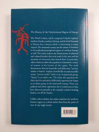 The peoples of Lapland : boundary demarcations and interaction in the North Calotte from 1808 to 1889 (signeerattu, tekijän omiste)