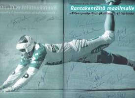 Rantakentältä maailmalle  -Kiteen pesäpallo, lajikulttuuri ja yhteiskunta, signeerauksia 15 kpl