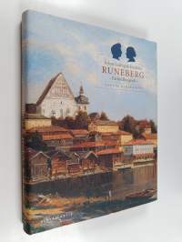 Johan Ludvig &amp; Fredrika Runeberg : en bildbiografi