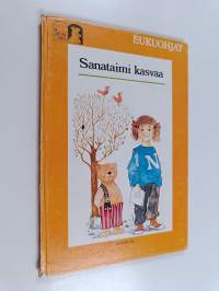 Sanataimi kasvaa