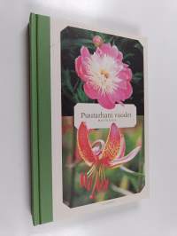 Puutarhani vuodet : muistikirja