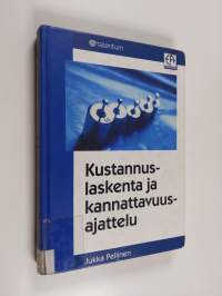 Kustannuslaskenta ja kannattavuusajattelu