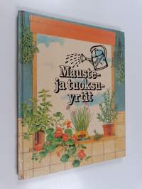 Mauste- ja tuoksuyrtit