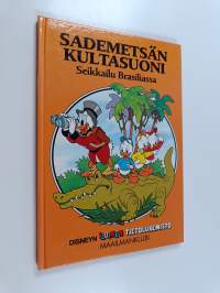 Sademetsän kultasuoni