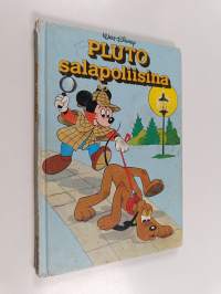 Pluto salapoliisina : Disneyn satulukemisto
