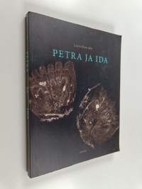 Petra ja Ida - Kahden polven lahjat suomalaiselle teatteritaiteelle