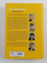 Akatemiasta markkinapaikalle : johtaminen ja markkinointi aikansa kuvina