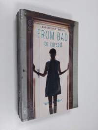 From bad to cursed : a Bad girls don&#039;t die novel