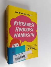 Rikkaaksi, hoikaksi, naimisiin yhden naisen yritys selvittää, onko self-help-oppaista apua elämänmuutokseen
