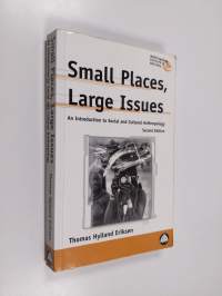 Small places, large issues : an introduction to social and cultural anthropology