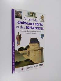 L&#039;abri des châteaux forts et des forteresses