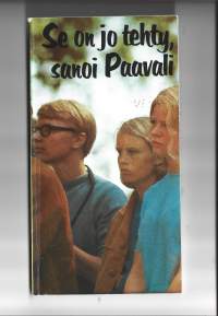 Se on jo tehty, sanoi Paavali : Roomalaiskirje vapaasti kerrottuna / Kenneth N. Taylor