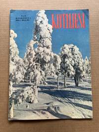 Kotiliesi 1954 nr 3 Helmikuu mm. Tunnettuja naisia Linda Eerikäinen, avain arkkitehtien merkkikieleen, ym.