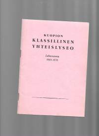 Kuopion Klassillinen Lyseo 1969 - 70  vuosikertomus  oppilasluettelo