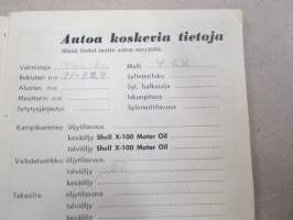 Shell huoltokirja, sisältää teknistä tietoa öljyistä ja voiteluaineista, auton polttoaine- ja huoltokulujen päiväkirjan, välimatkataulukon, ym.